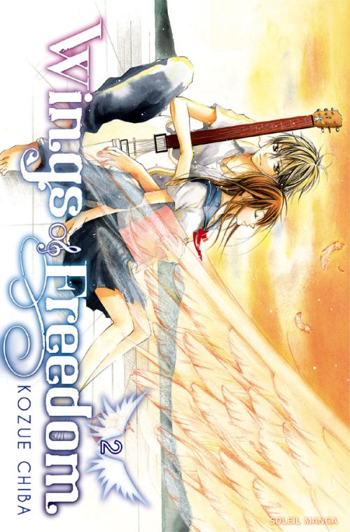 Wings of Freedom - Tome 2