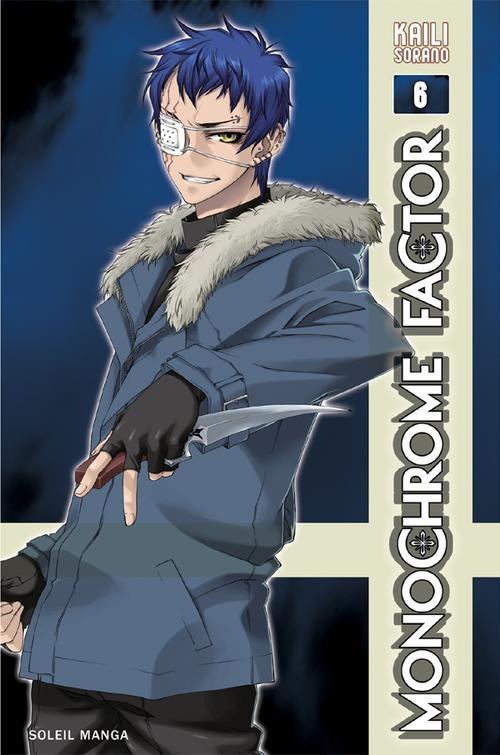 Monochrome Factor - Tome 6