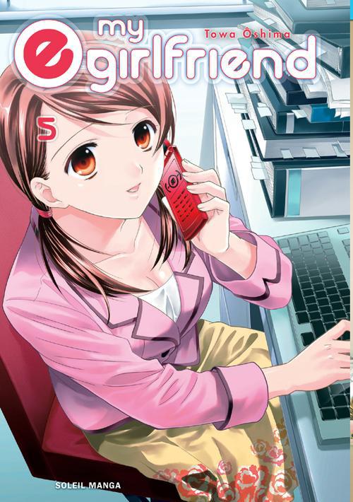 My E Girlfriend - Tome 5