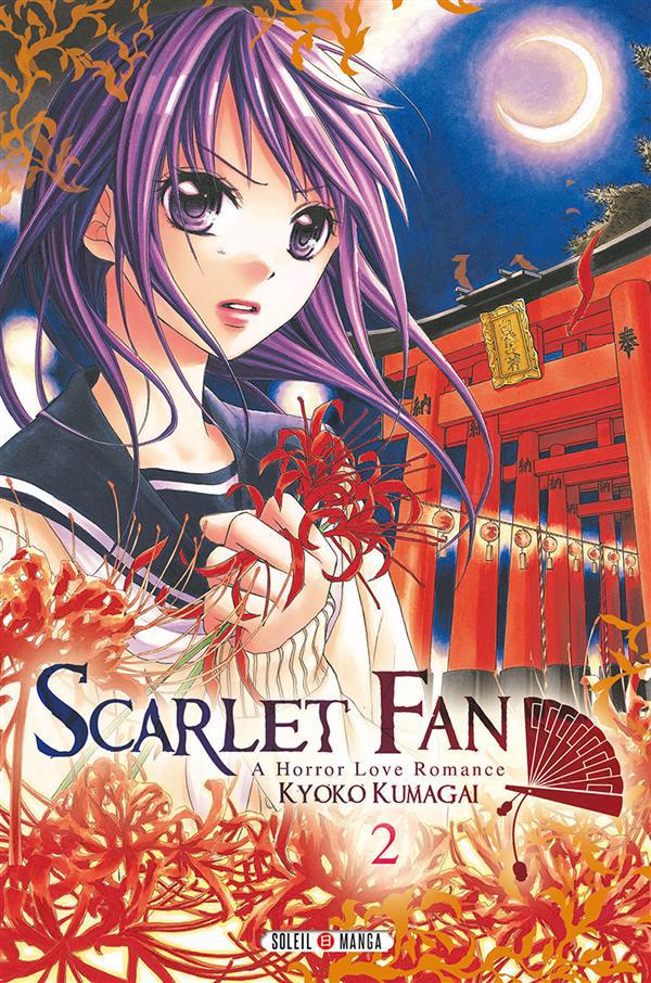 Scarlet Fan – A horror love romance - Tome 2