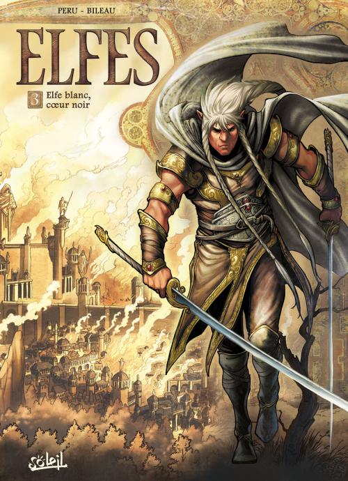 Les terres d'arran - elfes - elfes t03 - elfes blanc, coeur noir
