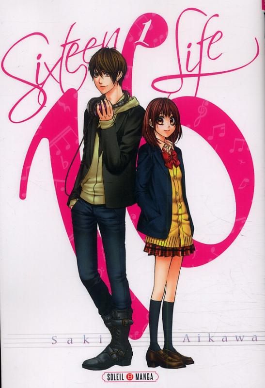 Sixteen life - 16 life - Tome 1