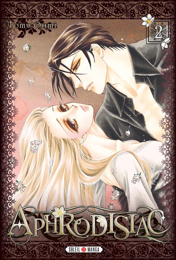 Aphrodisiac - Tome 2