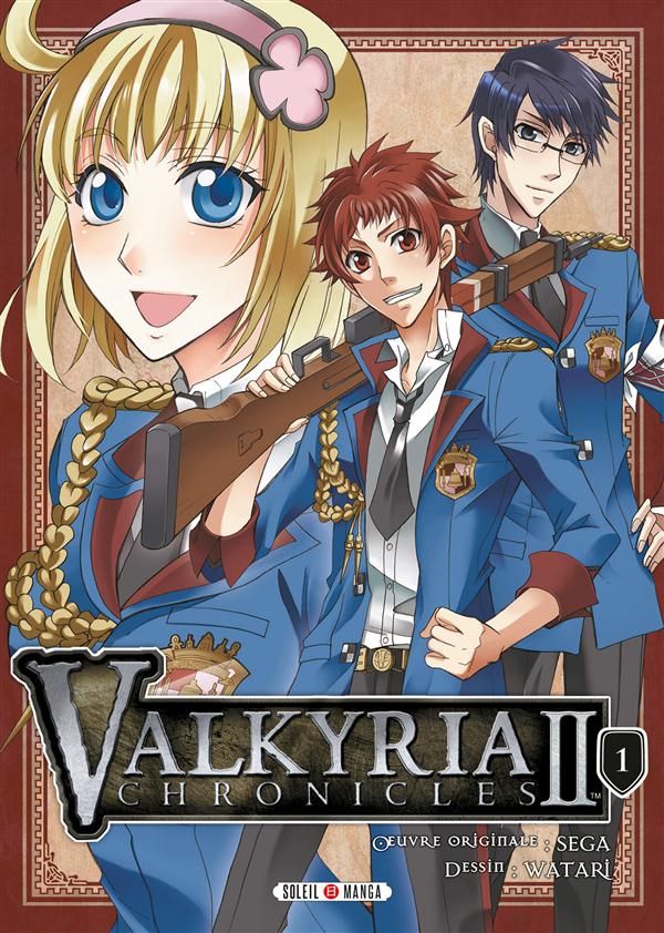 Valkyria Chronicles II - Tome 1