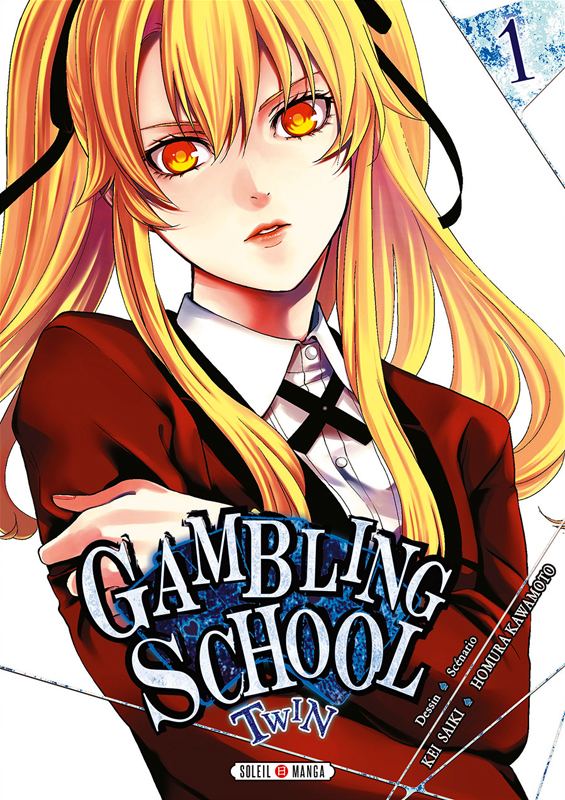 Gambling School - Twin - Tome 1