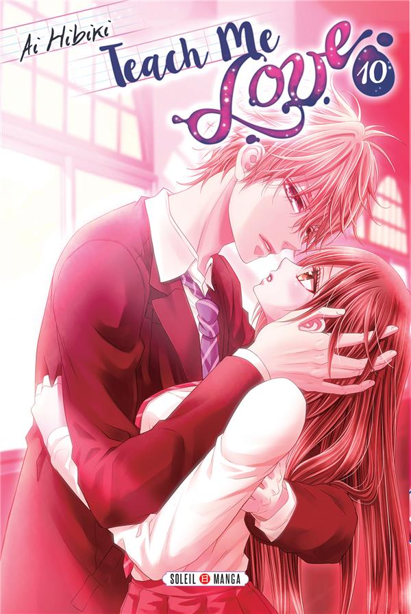 Teach Me Love - Tome 10
