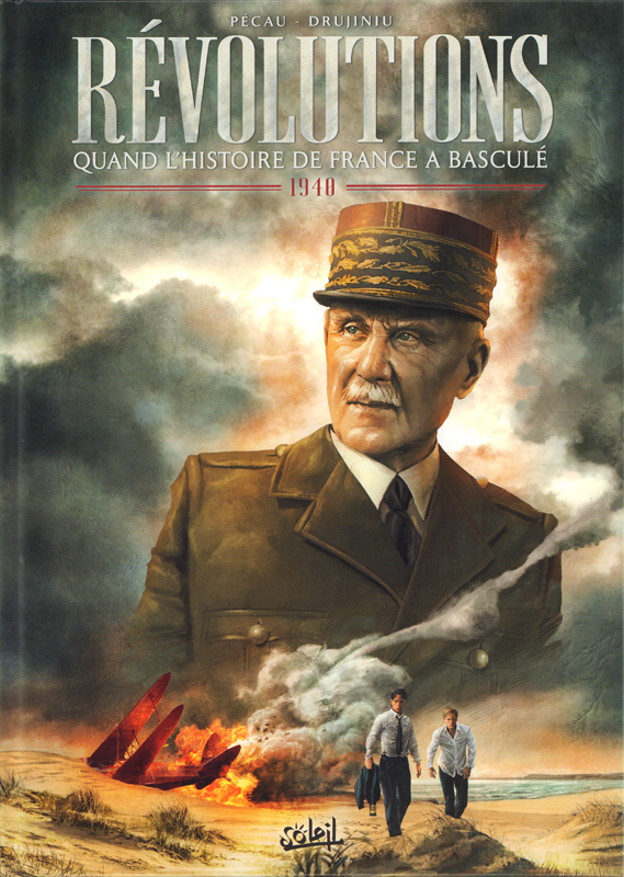 Revolutions - quand l'histoire de france a bascule t02 - 1940