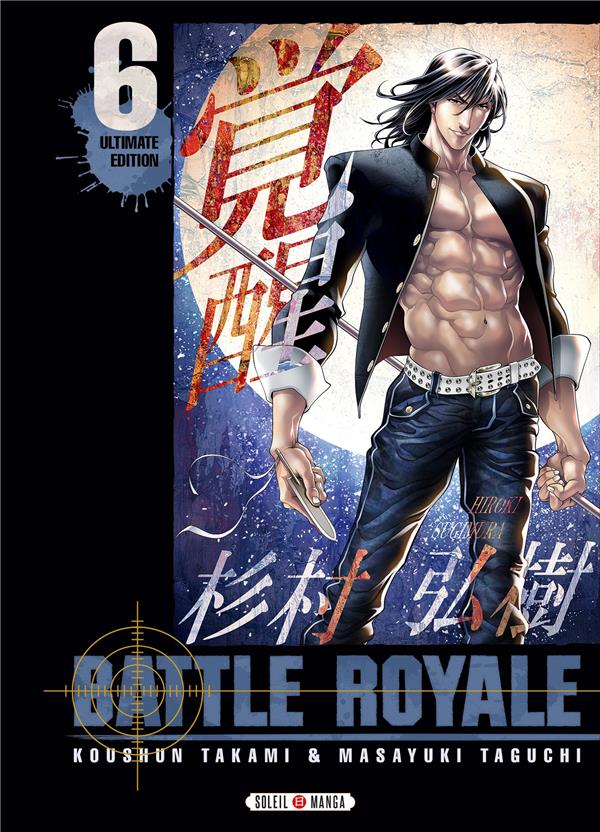 Battle Royale - Ultimate Edition - Tome 6