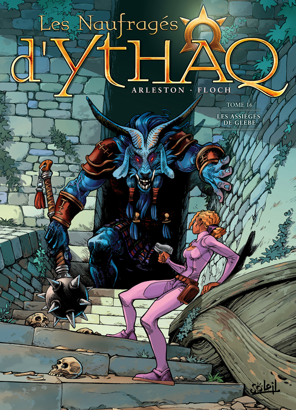 Les naufrages d'ythaq t16 - les assieges de glebe