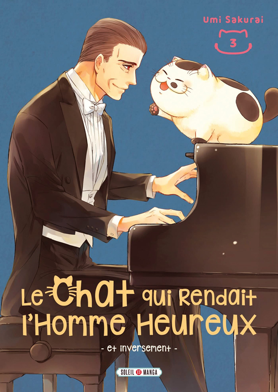 Le chat qui rendait l'homme heureux et inversement - Tome 3