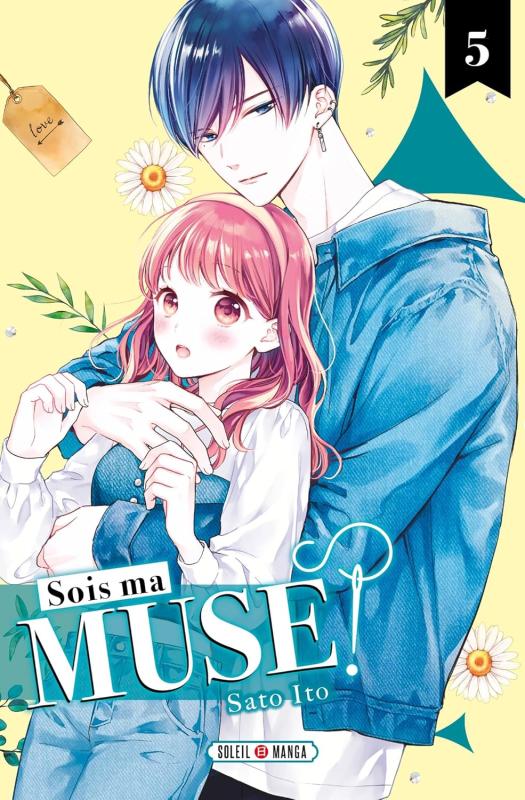 Sois ma muse ! - Tome 5