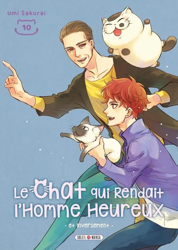 Le chat qui rendait l'homme heureux et inversement - Tome 10