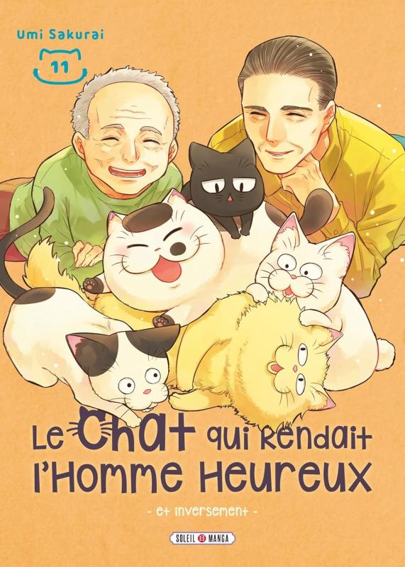 Le chat qui rendait l'homme heureux et inversement - Tome 11