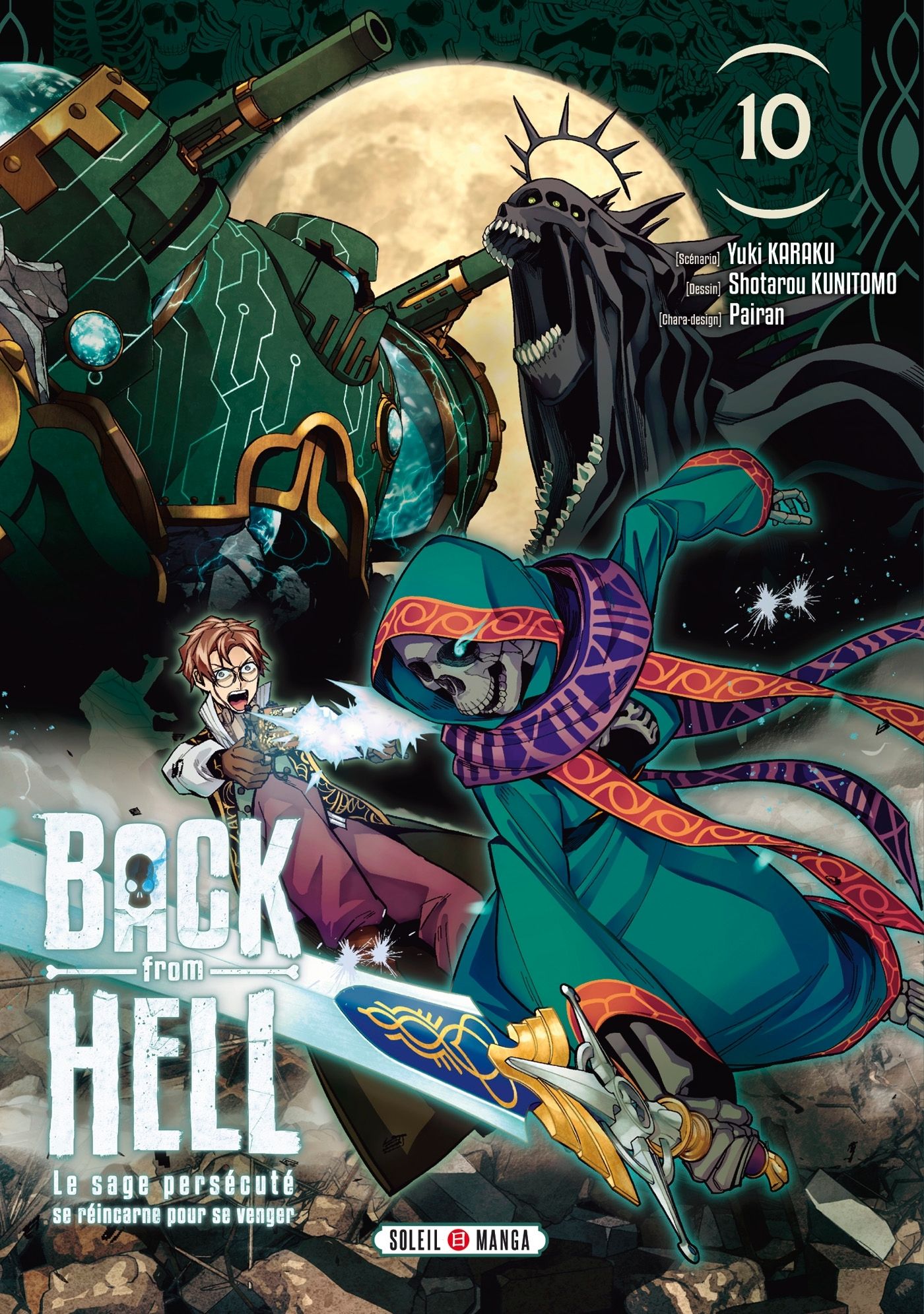 Back From Hell - Le Sage Persécuté se Réincarne pour se Venger - Tome 10