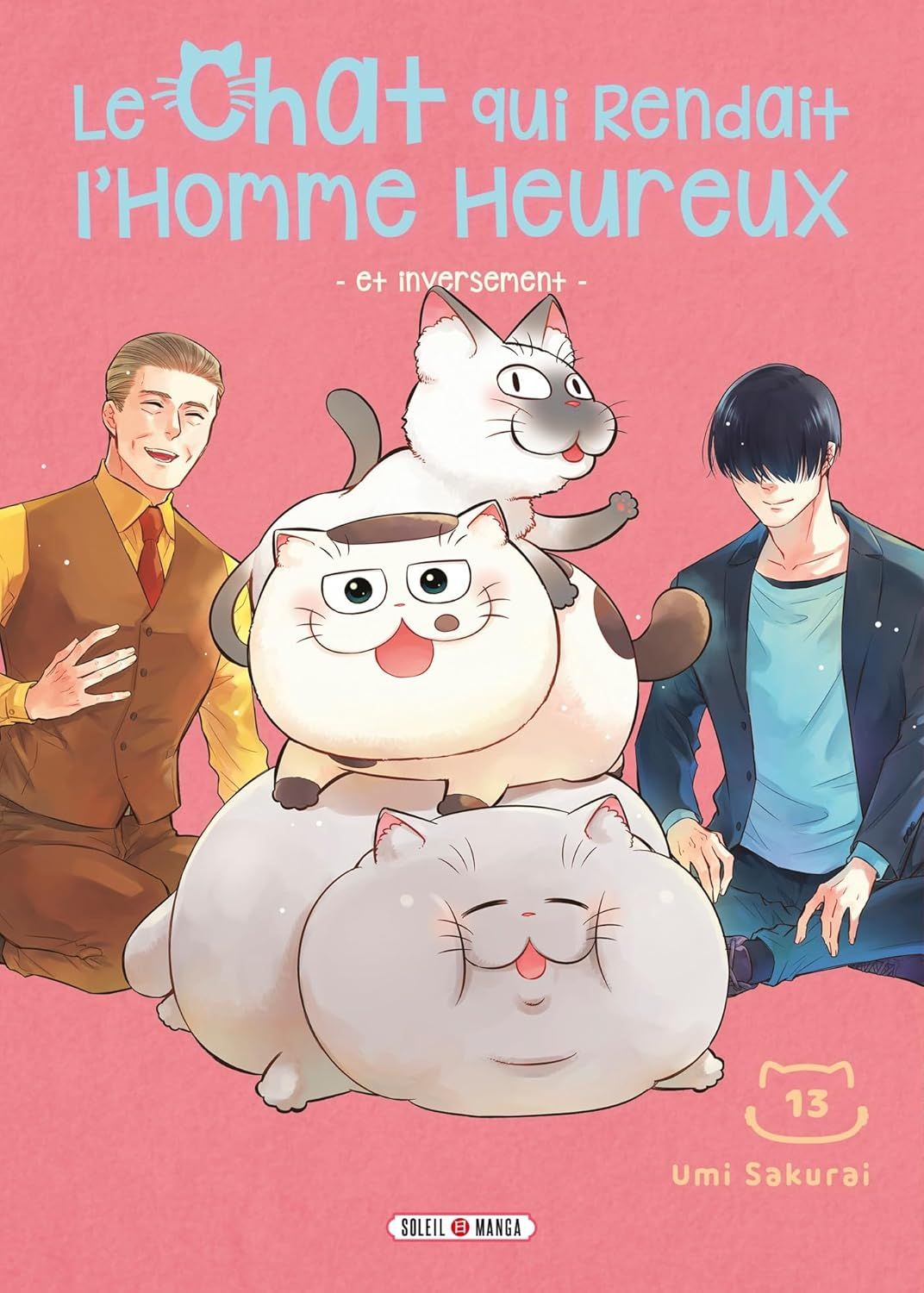 Le chat qui rendait l'homme heureux et inversement - Tome 13