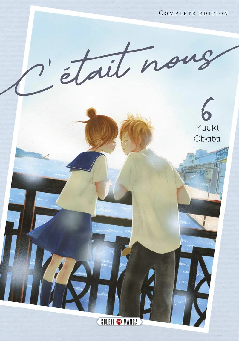 C'était nous - Édition double - Tome 6