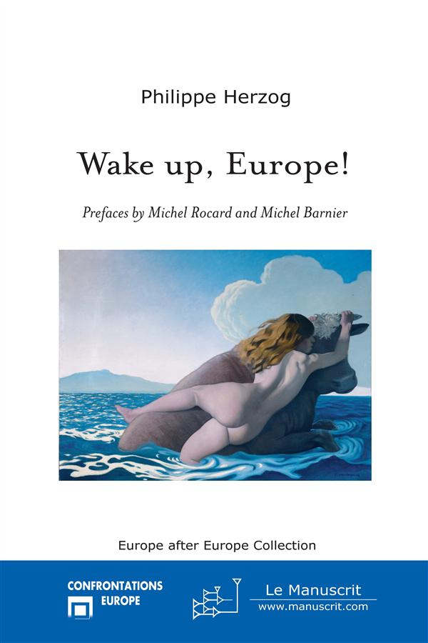 WAKE UP, EUROPE !