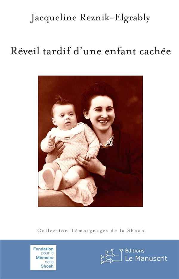 REVEIL TARDIF D'UNE ENFANT CACHEE
