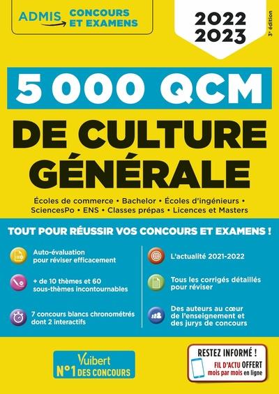 5000 QCM DE CULTURE GENERALE + ACTU EN LIGNE MOIS PAR MOIS - CONCOURS ET EXAMENS 2022-2023 - TESTEZ