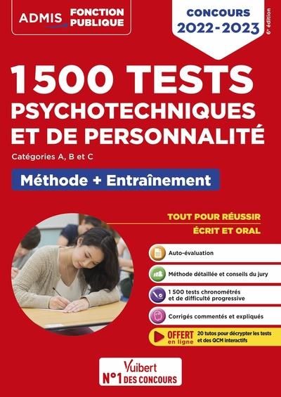 1500 TESTS PSYCHOTECHNIQUES ET DE PERSONNALITE - METHODE ET ENTRAINEMENT INTENSIF - CONCOURS 2022-20