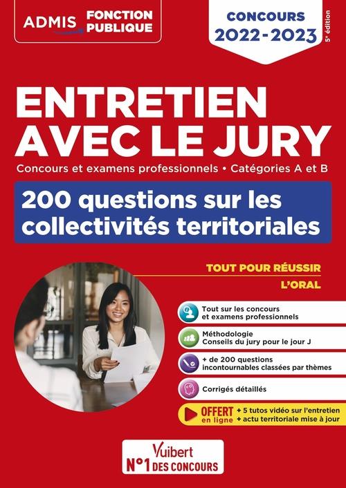ENTRETIEN AVEC LE JURY - 200 QUESTIONS SUR LES COLLECTIVITES TERRITORIALES - CATEGORIES A ET B - CON