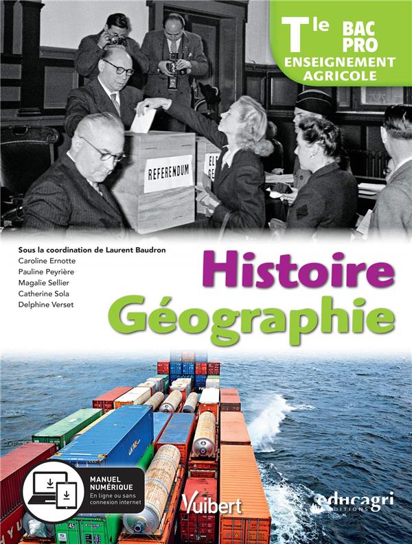 HISTOIRE GEOGRAPHIE - TERMINALE BAC PRO ENSEIGNEMENT AGRICOLE (2019)  - MANUEL ELEVE