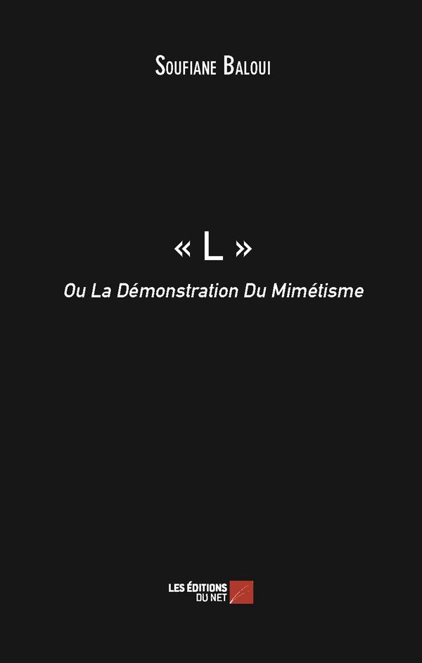 L  OU LA DEMONSTRATION DU MIMETISME