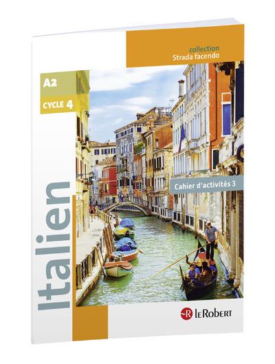 Cahier d'activites italien college strada facendo 3e