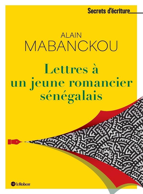 Lettres a un jeune romancier senegalais