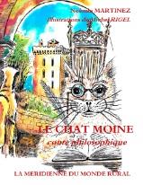 LE CHAT MOINE - CONTE PHILOSOPHIQUE - ILLUSTRATIONS, COULEUR