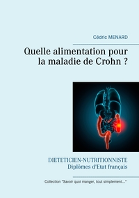 QUELLE ALIMENTATION POUR LA MALADIE DE CROHN ? - ILLUSTRATIONS, COULEUR