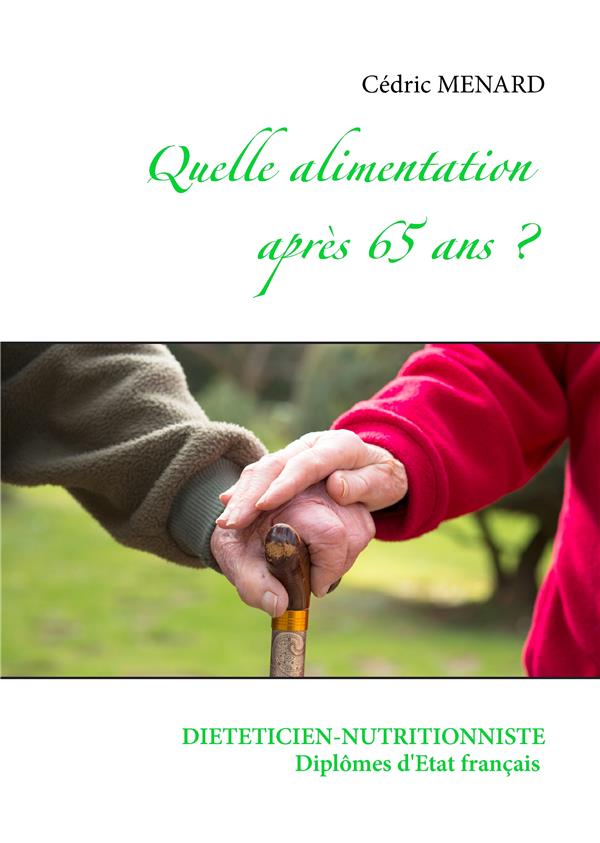 QUELLE ALIMENTATION APRES 65 ANS ? - ILLUSTRATIONS, COULEUR
