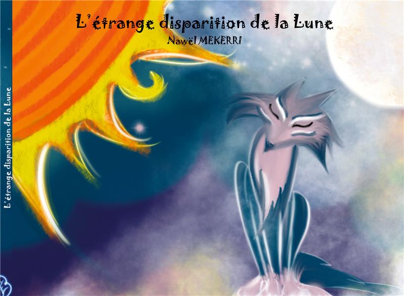 L ETRANGE DISPARITION DE LA LUNE - ILLUSTRATIONS, COULEUR