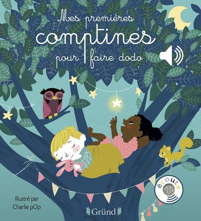 Mes premieres comptines pour faire dodo