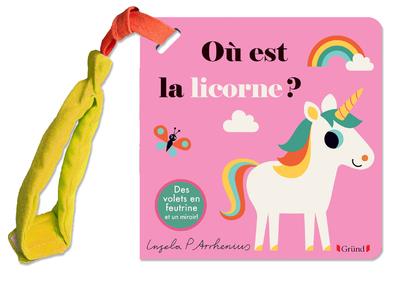 Livre poussette : ou est la licorne ?