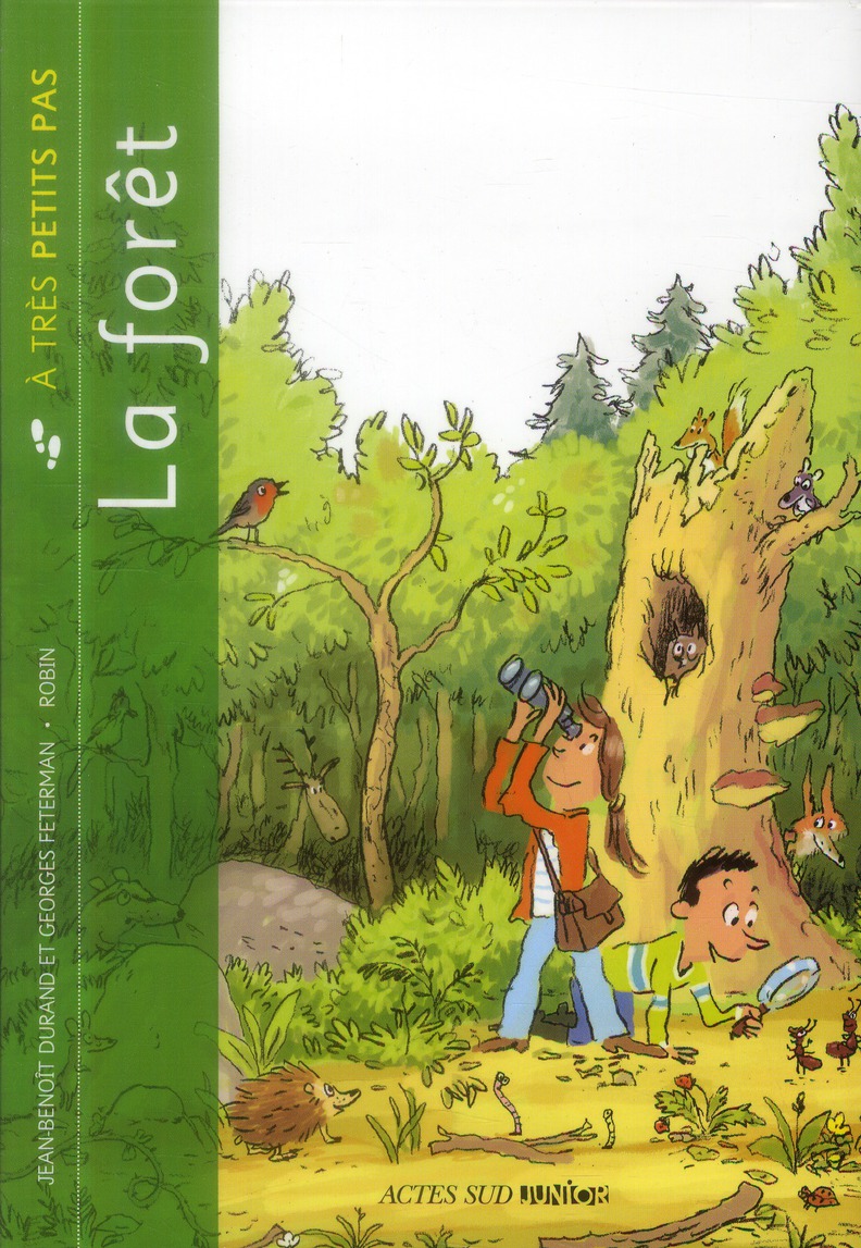 Foret a tres petits pas (la)