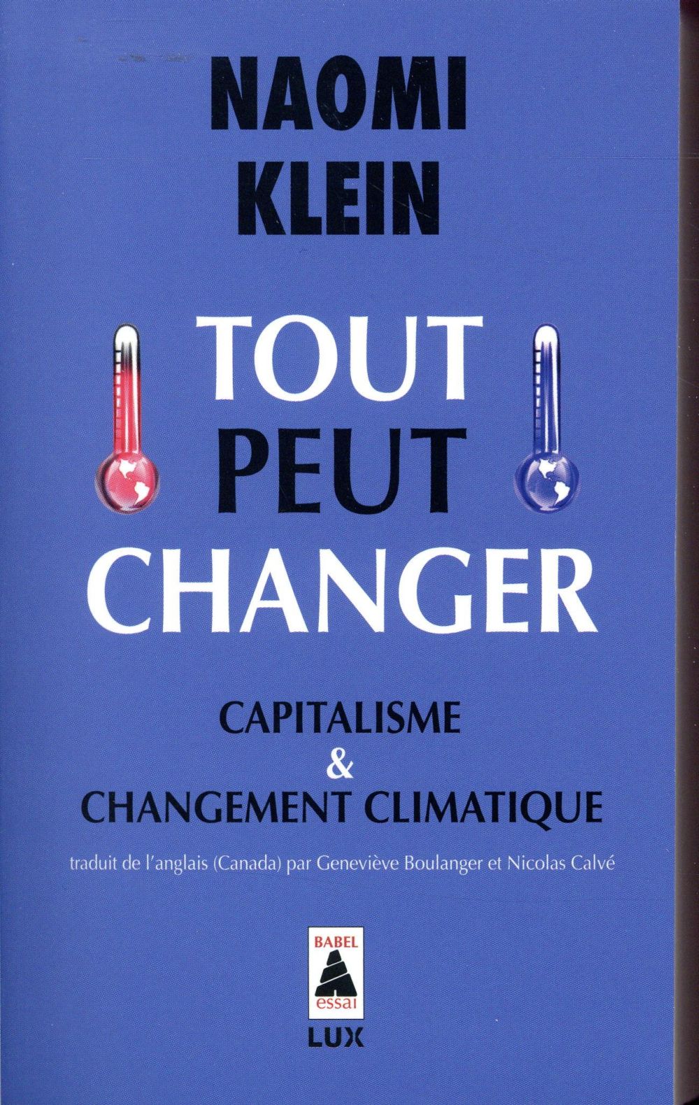 TOUT PEUT CHANGER - CAPITALISME ET CHANGEMENT CLIMATIQUE