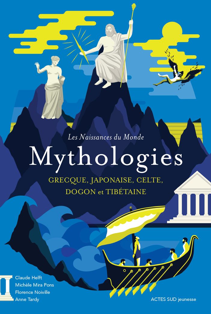 Les naissances du monde - mythologies grecque, japonaise, celte, dogon et tibetaine