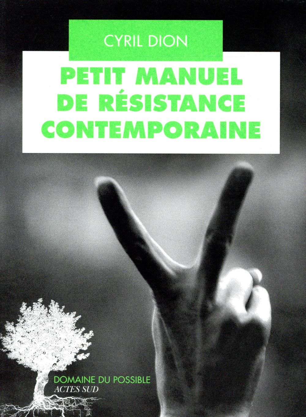 PETIT MANUEL DE RESISTANCE CONTEMPORAINE