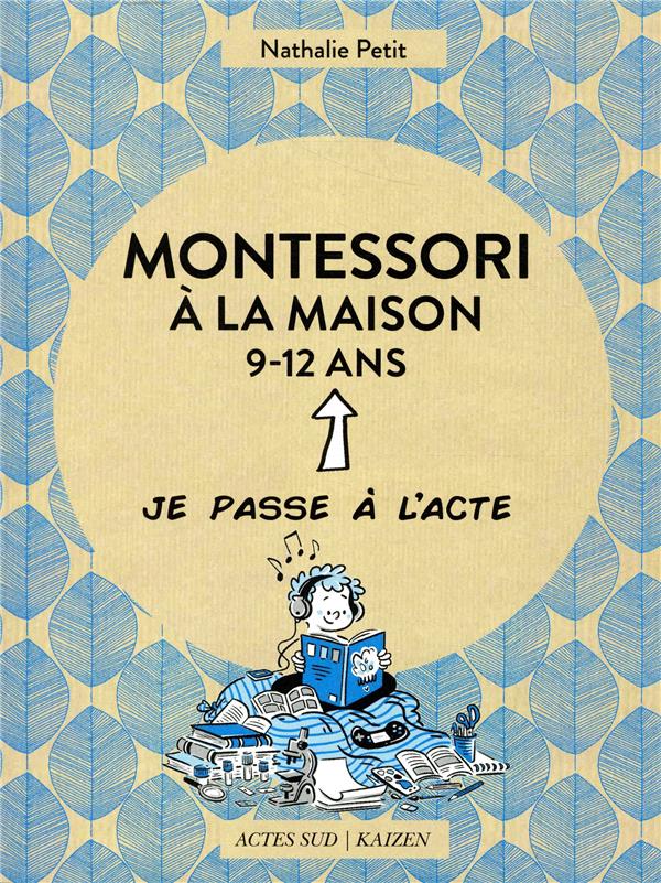 Montessori a la maison - 9-12 ans
