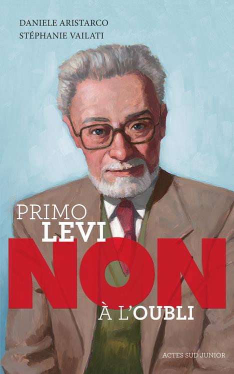 Primo levi : "non a l'oubli"
