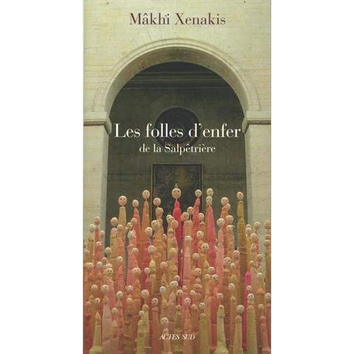 Les folles d'enfer de la salpetriere