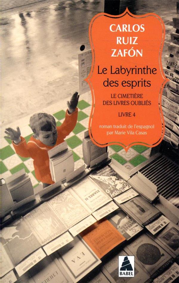 Le labyrinthe des esprits - le cimetiere des livres oublies 4
