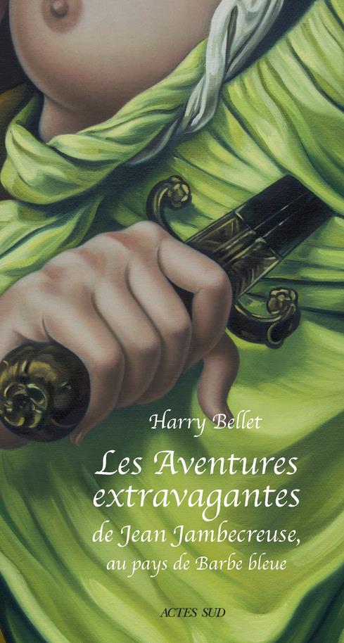 Les aventures extravagantes de jean jamb - conte moral et edifiant