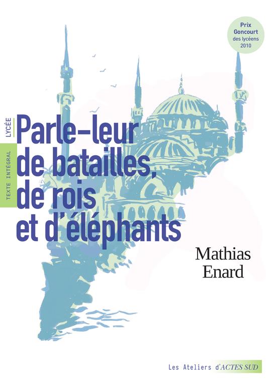 Parle-leur de batailles, de rois et d'elephants
