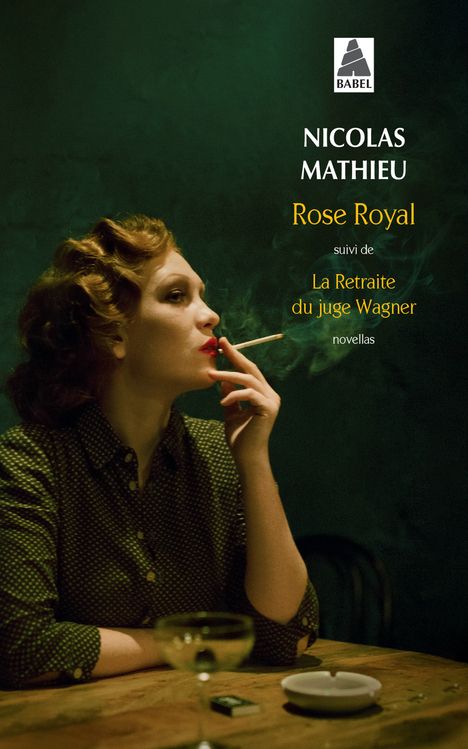 Rose royal - suivi de la retraite du juge wagner