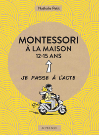 MONTESSORI A LA MAISON - 12-15 ANS