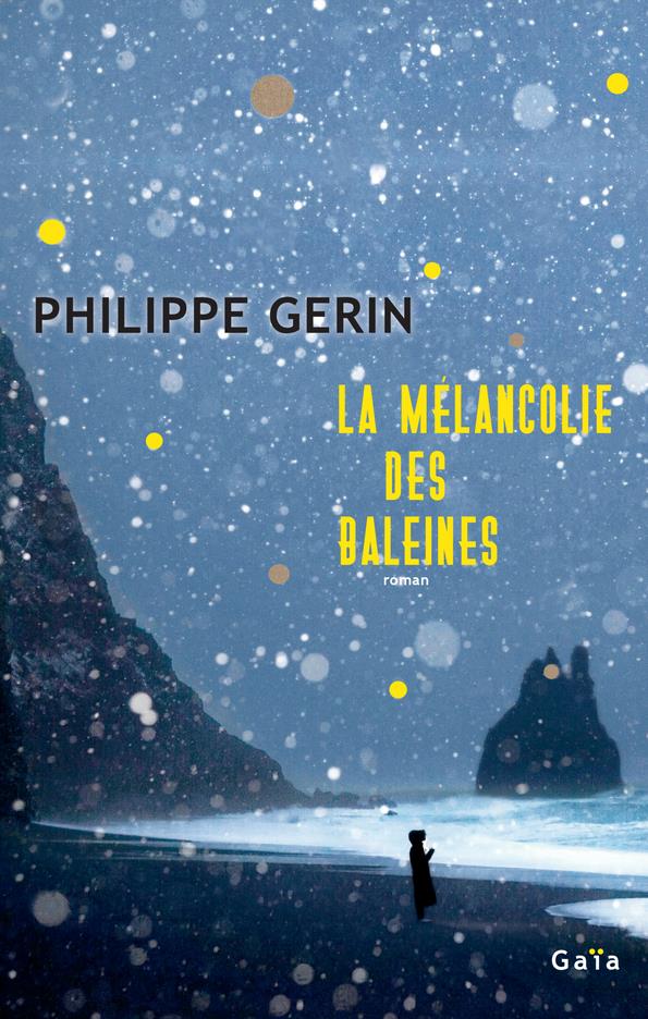 La melancolie des baleines