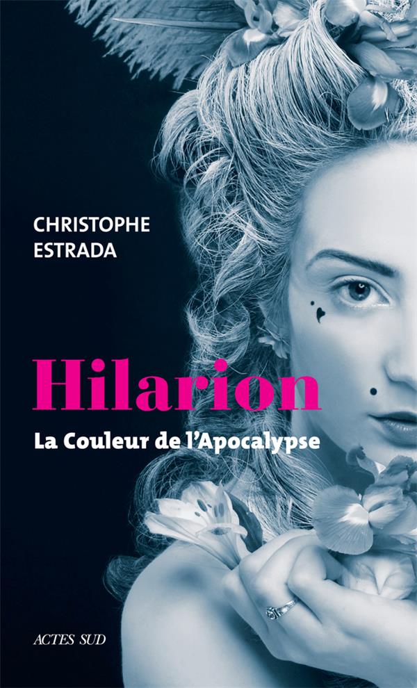 HILARION - LA COULEUR DE L'APOCALYPSE