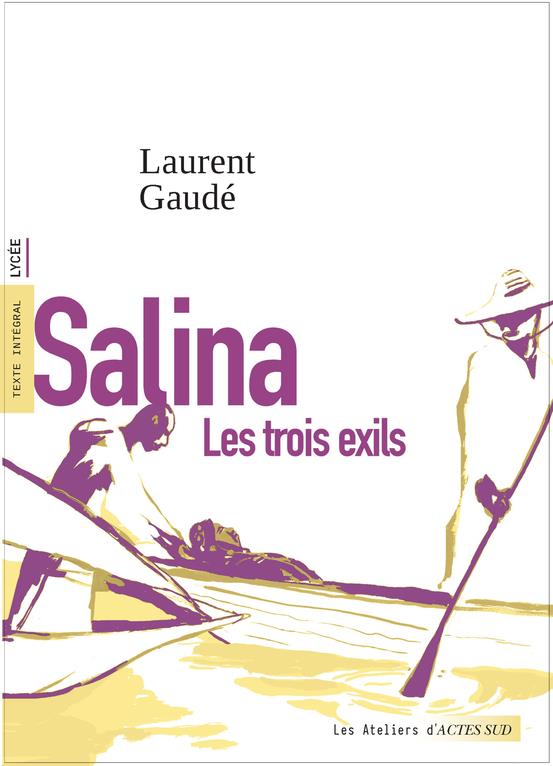 Salina - les trois exils